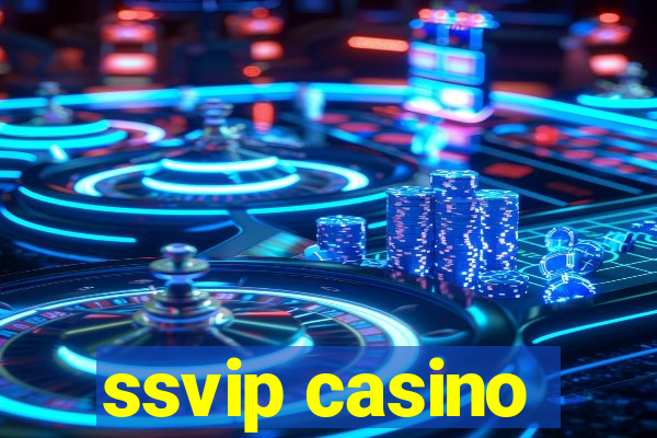 ssvip casino