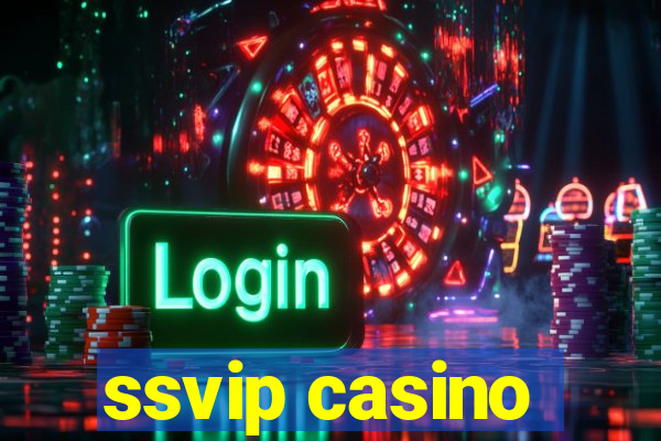 ssvip casino