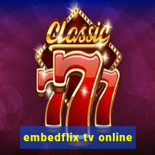 embedflix tv online