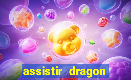 assistir dragon ball kai legendado