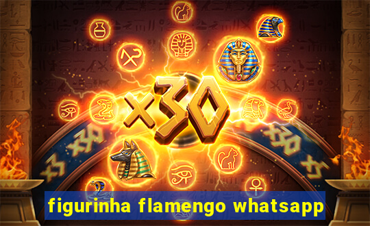 figurinha flamengo whatsapp