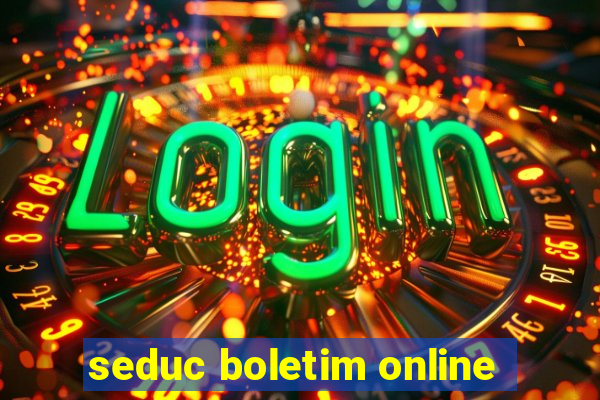 seduc boletim online