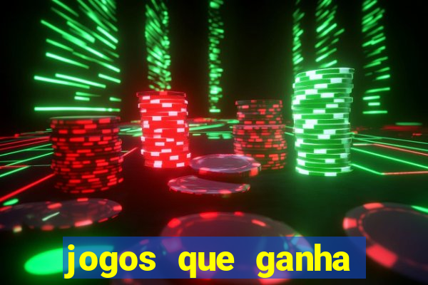 jogos que ganha dinheiro de verdade no pix na hora