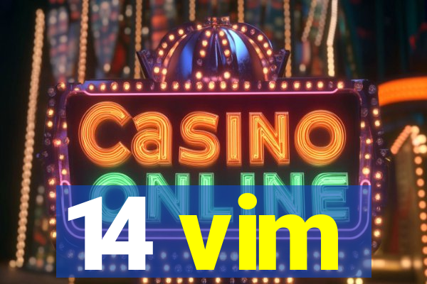 14 vim