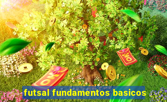 futsal fundamentos basicos