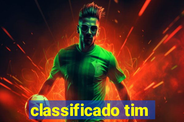 classificado tim