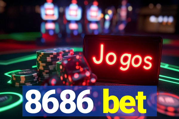 8686 bet