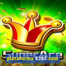 plataforma 8385.com