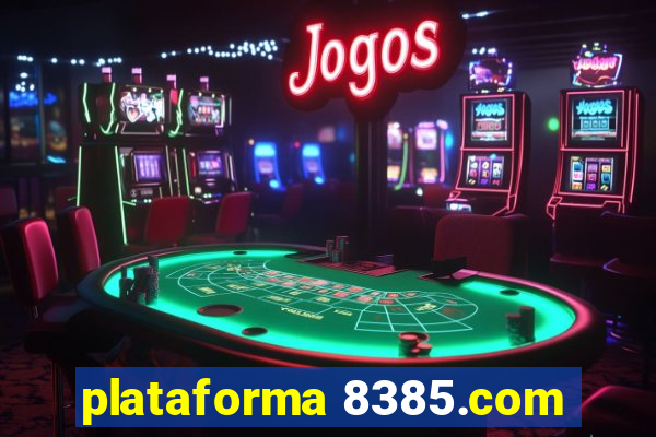 plataforma 8385.com