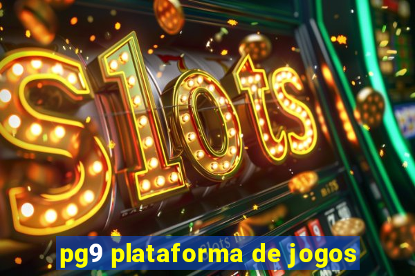 pg9 plataforma de jogos