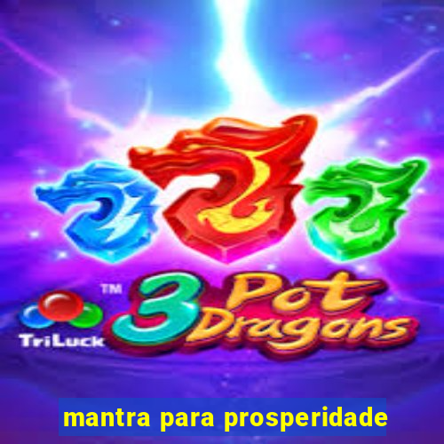 mantra para prosperidade