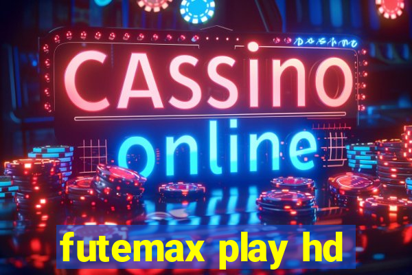 futemax play hd