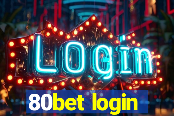 80bet login