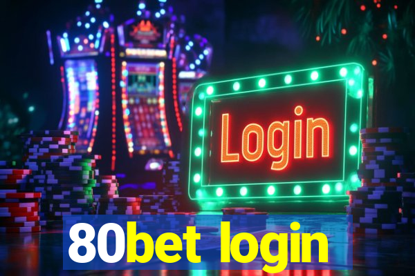 80bet login