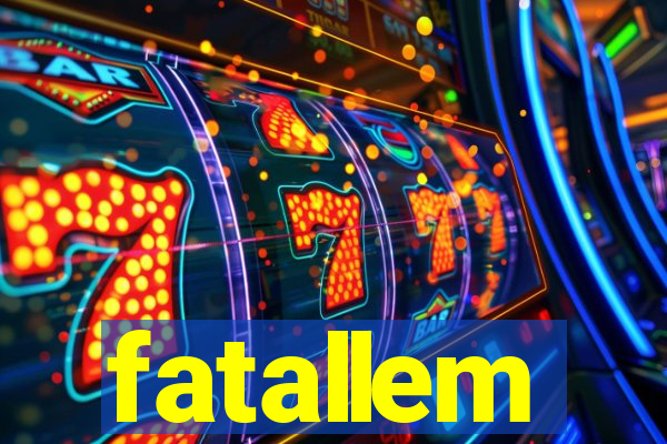 fatallem