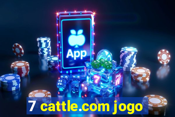 7 cattle.com jogo