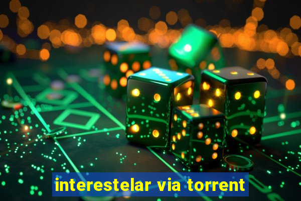 interestelar via torrent