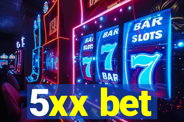 5xx bet