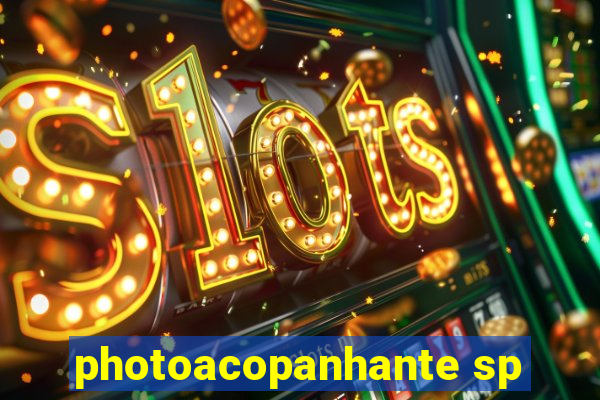 photoacopanhante sp