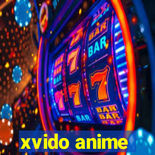 xvido anime