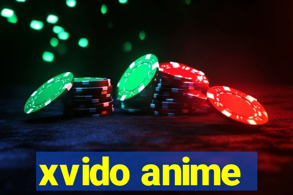 xvido anime