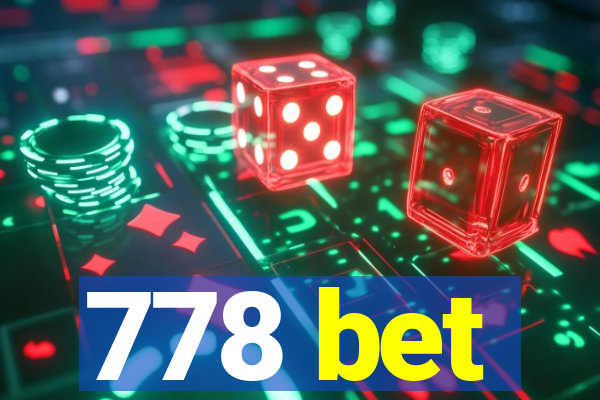 778 bet