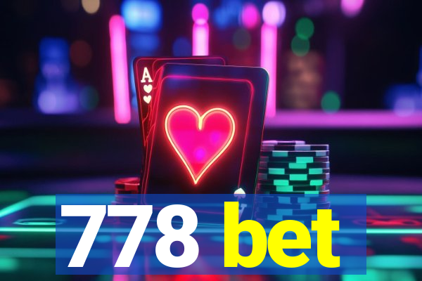 778 bet