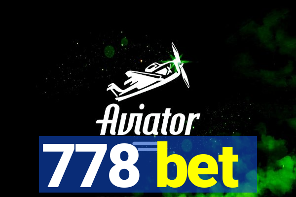 778 bet