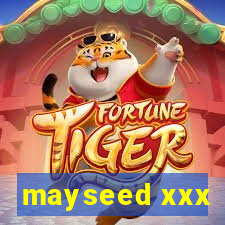 mayseed xxx