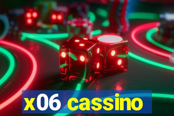 x06 cassino