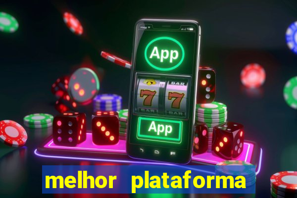 melhor plataforma de jogos para ganhar dinheiro