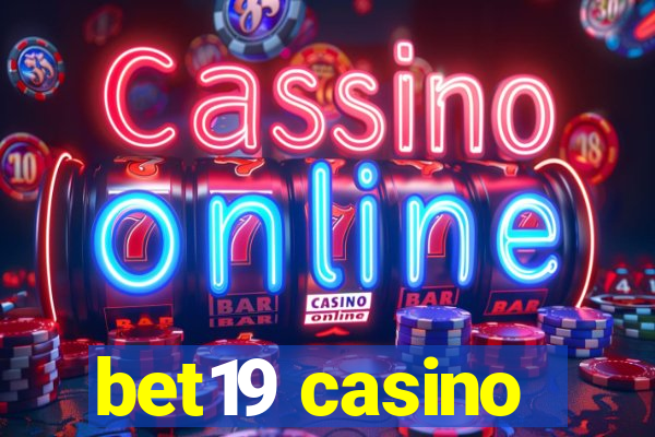 bet19 casino