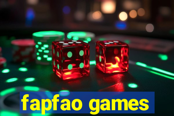 fapfao games