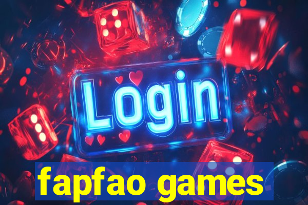 fapfao games