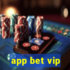 app bet vip