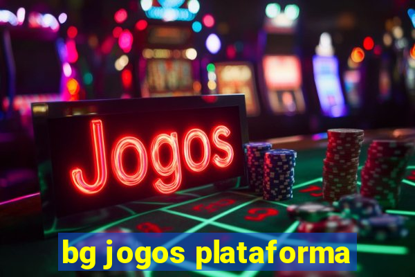 bg jogos plataforma