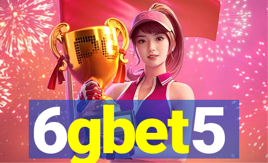 6gbet5