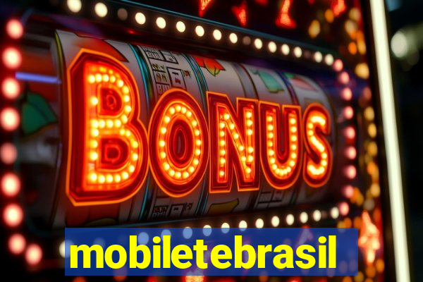 mobiletebrasil