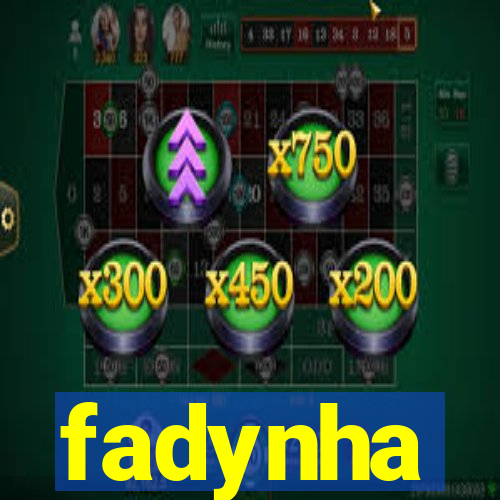 fadynha