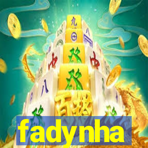 fadynha