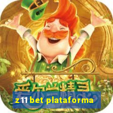 z11 bet plataforma