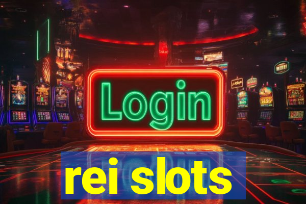 rei slots