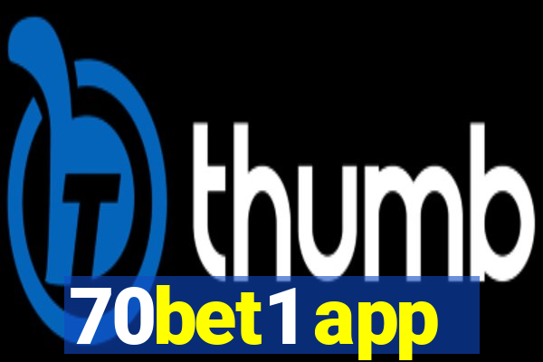 70bet1 app