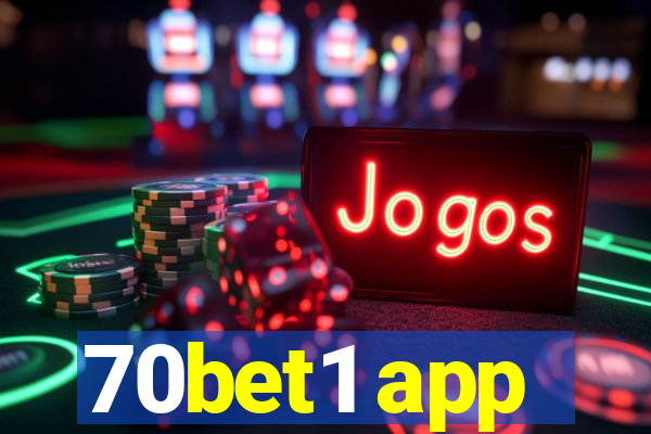 70bet1 app