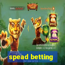 spead betting