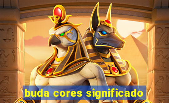 buda cores significado