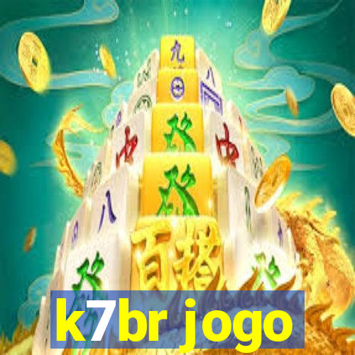 k7br jogo