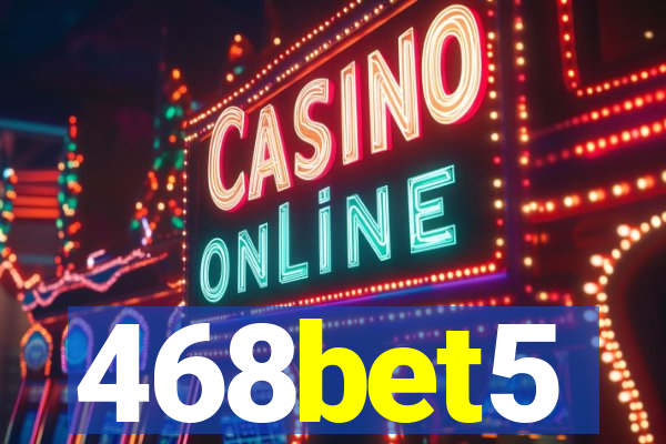 468bet5