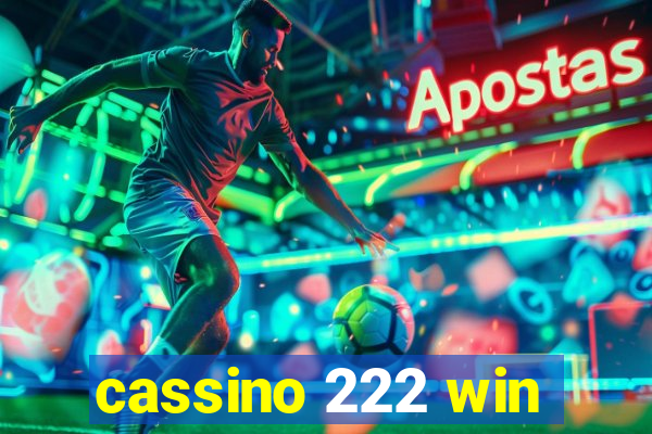 cassino 222 win