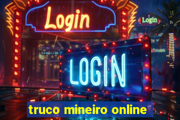 truco mineiro online